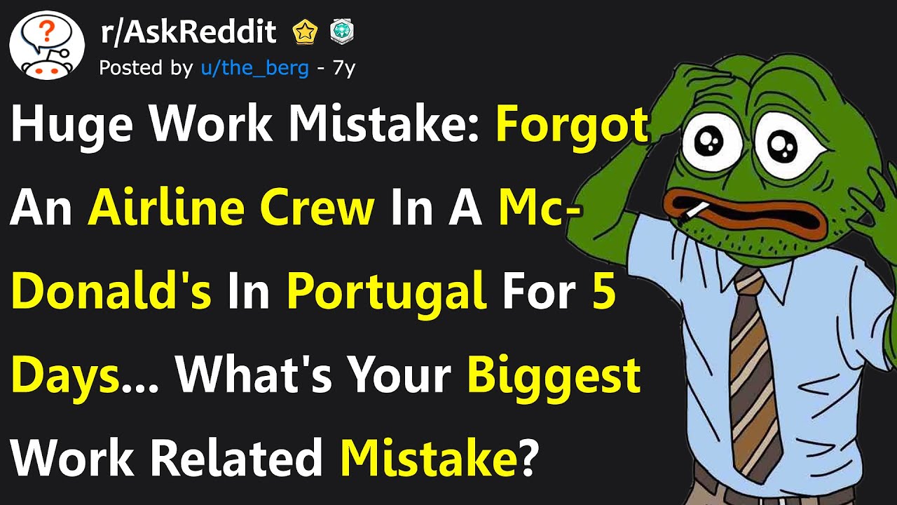 Professionals Share The Biggest Mistakes They've Made At Work (r/AskReddit)
