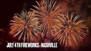 July 4th Fireworks | Nashville Downtown| 2021 | Tennessee | Let Freedom Sing | Independence Day