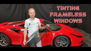 Tinting Frameless Window on Ferrari F8