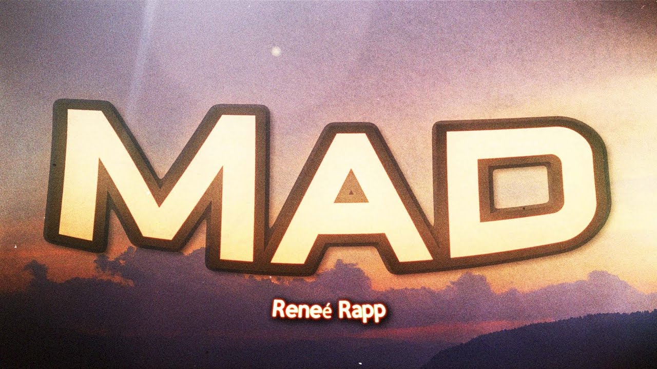Reneé Rapp - Mad (Lyrics) - YouTube