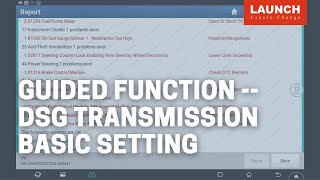 X-431 PAD V | Guided Functon -- DSG Transmission Basic Setting | LAUNCH