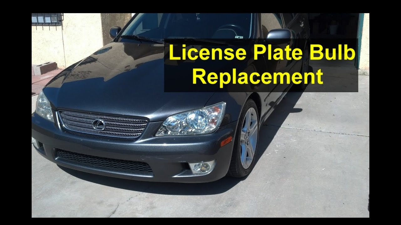 License plate bulb replacement, Lexus IS 300 Auto Repair Series YouTube