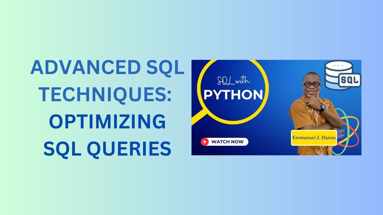 9. Optimizing SQL Queries - YouTube