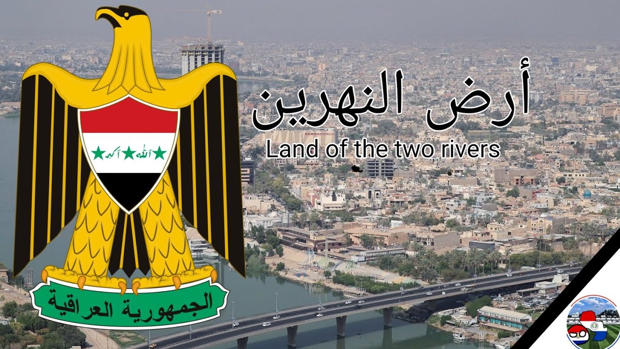 Anthem of Iraq (1981-2003)|land of the two rivers| paraguay mapper # ...