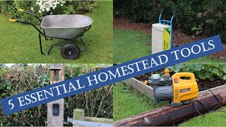 5 essential homestead / smallholding tools