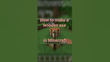 How to make a wooden axe in Minecraft || Minecraft mein wooden axe kaise banaen #minecraft #shorts