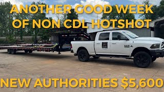 FIRST OVERSIZE LOAD | GROSS $5,600 IN ONE WEEK | 2 MONTH AUTHORITIES | #hotshots #noncdlhotshot