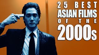 25 Best Asian Films of the Century