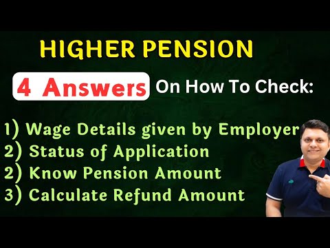 How to Check Pension Amount, Status of Form , Refund Amount For Higher ...