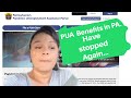 PUA In PA. Stopped My Benefits Again