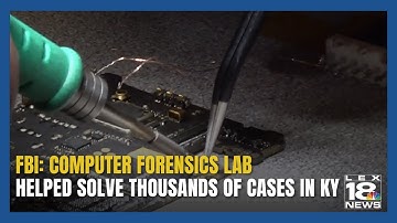 Computer forensics lab in KY helping SOLVE CASES: FBI