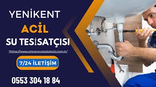 Sincan Yenikent Tesisatçı  0553 304 1884