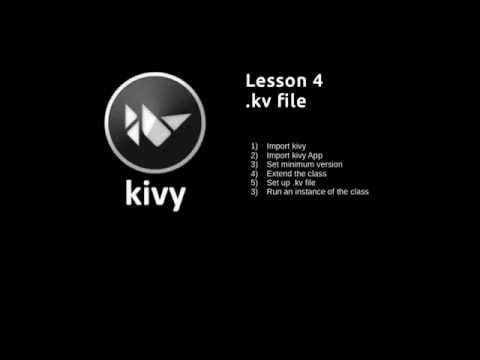Kivy Lesson 4 The  kv File