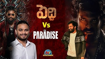 Directors Buchi Babu vs Srikanth Odela | Peddi | The Paradise | Ram Charan | Nani || @NTVENT
