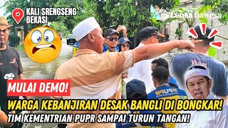 MULAI DEMO❗WARGA KEBANJIRAN DESAK BANGLI DI BONGKAR❗TIM PUSAT KEMENTRIAN PUPR TURUN TINJAU BANJIR❗