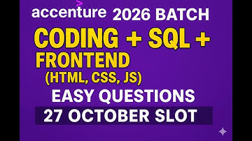 Accenture 2026 Batch Questions | Coding + SQL + Frontend (HTML, CSS, JS) Easy Questions