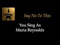 Hamilton - Say No To This - Karaoke/Sing With Me: You Sing Maria Reynolds