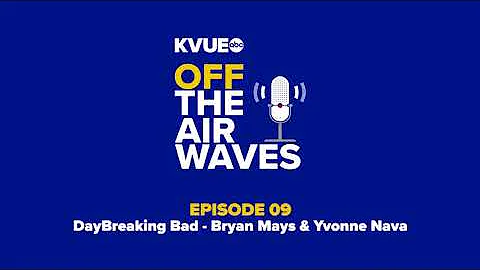 09. DayBreaking Bad - Bryan Mays & Yvonne Nava