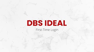 DBS IDEAL Business Banking | First Time Login Tutorial
