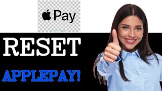 How To Reset Apple Pay On iPad (2025)