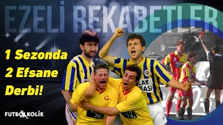 1992-93 Sezonu Fenerbahçe - Galatasaray Derbi Maçları