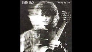 Jimmy Page - "Wasting My Time"