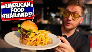 AMERICAN Food According to Thailand... Is it Any Good?