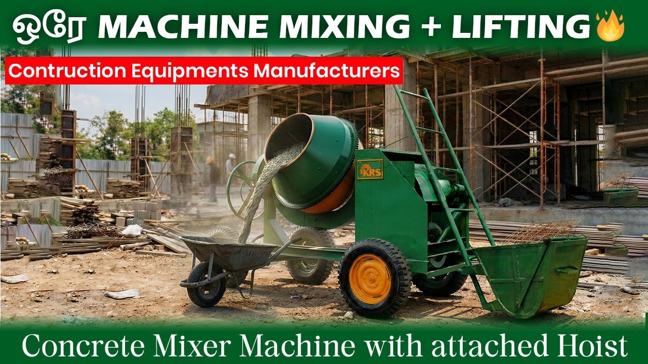 Hoist உடன் கூடிய Concrete Mixer Machine for Construction – Demo Video