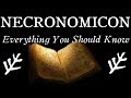 Necronomicon: Everything You Should Know