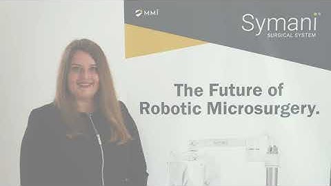 Symani® Surgical System Demonstration