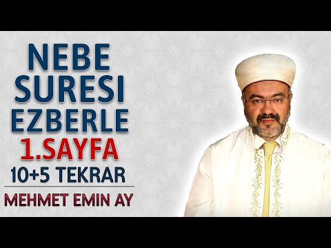 Nebe suresi 1.sayfa ezberle 10 tekrar Mehmet Emin Ay