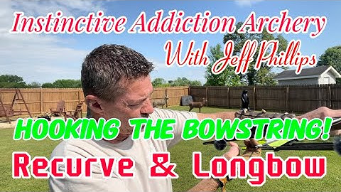 How To Hook The Bowstring! Recurve & Longbow / Glove Or Tab!
