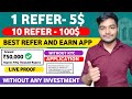 Refer and earn app  best refer and earn apps  refer and earn 2024  refer and earn