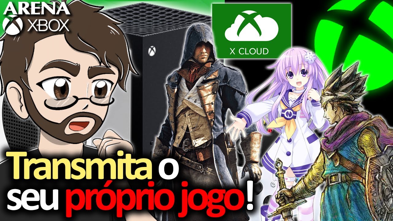 TRANSMITA O SEU PROPRIO JOGO! Como funciona na pratica jogar Xbox sem Xbox! | Arena Xbox