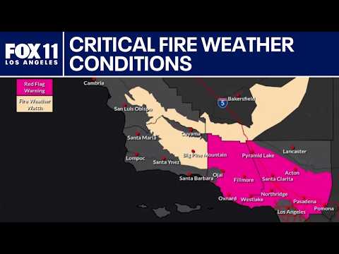 LA County issues Red Flag Warning as dangerous Santa Ana winds increase wildfire risk