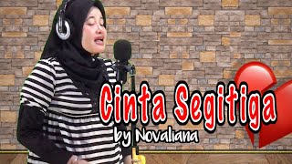 CINTA SEGITIGA ( Dangdut Lawas ) Rita Sugiarto Cover Lagu Dangdut by Novaliana