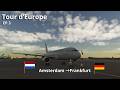 Tour d'Europe EP.3 — Amsterdam → Frankfurt en A320 Air France ✈️🇩🇪