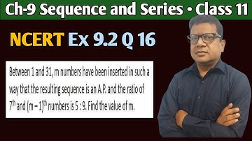Between 1 and 31 m numbers have been inserted in such a way that the resulting sequence is an ap