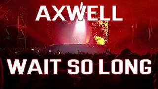 Axwell WAIT SO LONG Nameless Winter