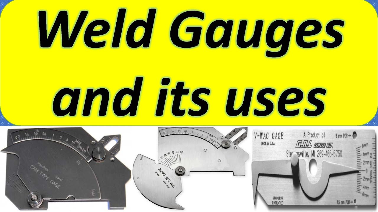 WELD GAUGES AND ITS USES - YouTube