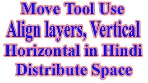 How to Use Move tool in Photoshop CS5 Part 2