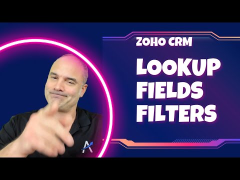 ZOHO CRM NEW FEATURE - Lookup Fields Filters