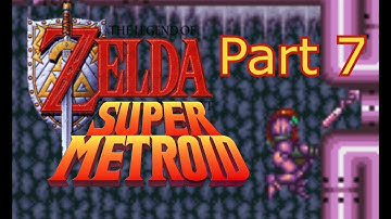 Super Metroid Link to the Past Combo-Randomizer - Part 7