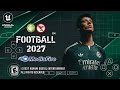 eFootball PES 2027 PPSSPP Download ISO PSP Latest eFootball PES 2027 PPSSPP Download ISO PSP Latest