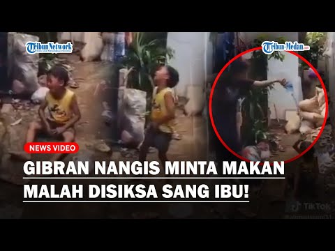 KASIHAN GIBRAN, Bocah di Bogor Nangis Histeris Kelaparan Malah Dibentak Ibu, Disuruh Makan Garam