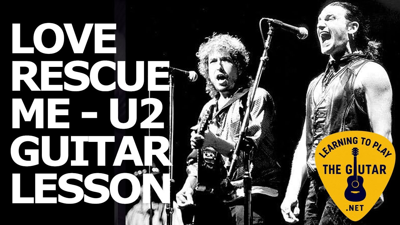 Love Rescue Me - U2 Guitar Lesson - YouTube