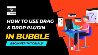How to use drag and drop plugin in bubble