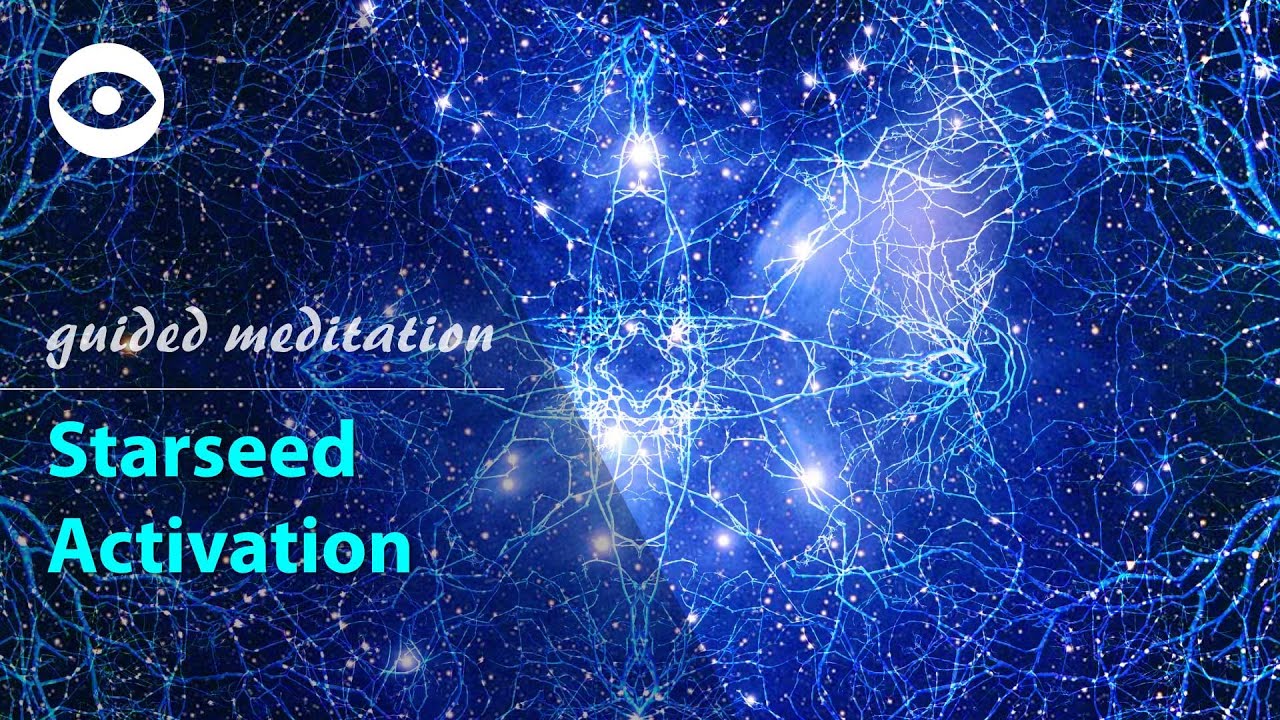 Starseed Activation - guided meditation for awakening and ET contact ...