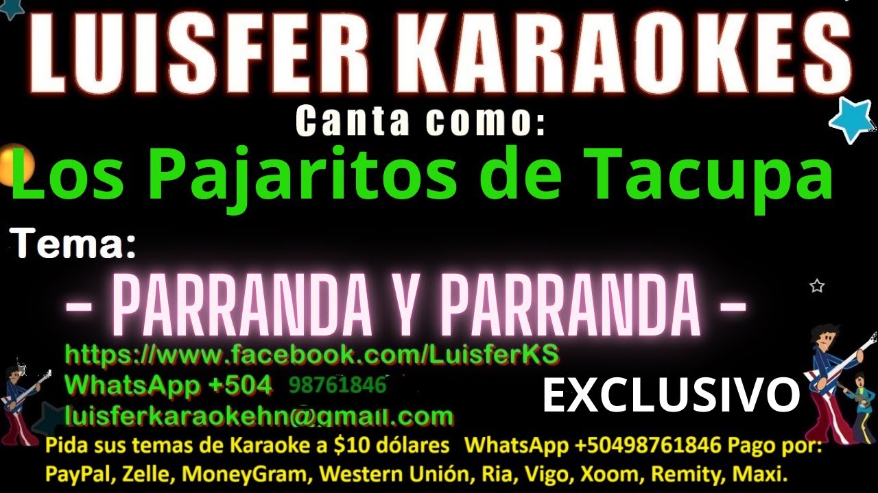 Los Pajaritos de Tacupa - Parranda y Parranda - Karaokes