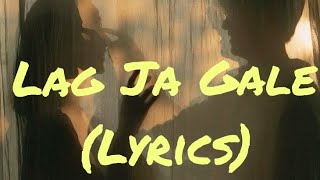 Lag Ja Gale Lyrics | Jonita Gandhi | Saheb Biwi Aur Gangster 3